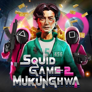 Squid Game 2：Mukunghwa