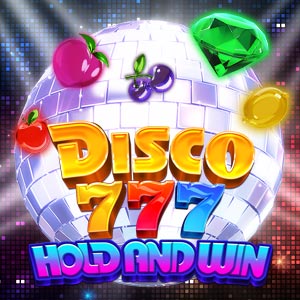 Disco 777 Hold and Win